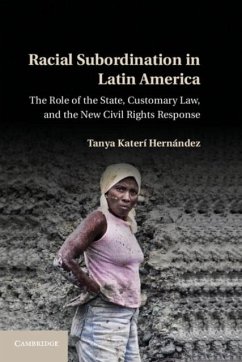 Racial Subordination in Latin America (eBook, PDF) - Hernandez, Tanya Kateri