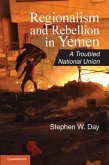 Regionalism and Rebellion in Yemen (eBook, PDF)
