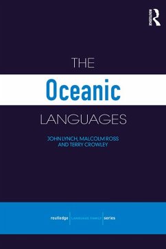The Oceanic Languages (eBook, ePUB) - Crowley, Terry; Lynch, John; Ross, Malcolm
