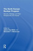 The North Korean Nuclear Program (eBook, ePUB)
