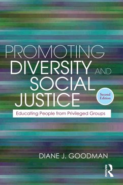 Promoting Diversity and Social Justice (eBook, PDF) - Goodman, Diane J.