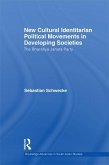New Cultural Identitarian Political Movements in Developing Societies (eBook, PDF)