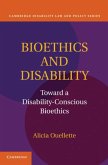 Bioethics and Disability (eBook, PDF)