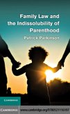 Family Law and the Indissolubility of Parenthood (eBook, PDF)