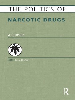 Cover The Politics of Narcotic Drugs (eBook, PDF)