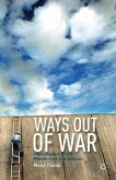 Ways Out of War (eBook, PDF)