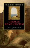 Cambridge Companion to German Romanticism (eBook, PDF)
