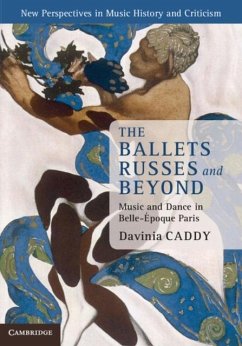 Ballets Russes and Beyond (eBook, PDF) - Caddy, Davinia