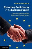 Resolving Controversy in the European Union (eBook, PDF)