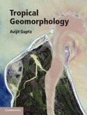 Tropical Geomorphology (eBook, PDF) Tropical Geomorphology (eBook, PDF)