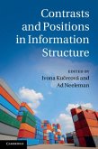Contrasts and Positions in Information Structure (eBook, PDF)