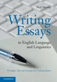 Writing Essays in English Language and Linguistics (eBook, PDF)