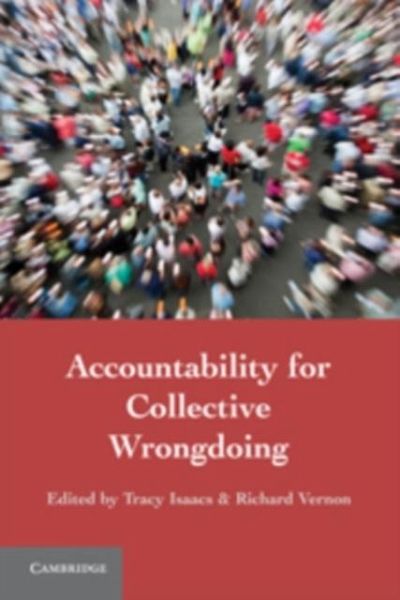 Accountability for Collective Wrongdoing (eBook, PDF) Accountability for Collective Wrongdoing (eBook, PDF)