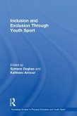 Inclusion and Exclusion Through Youth Sport (eBook, ePUB)