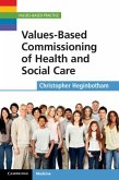 Values-Based Commissioning of Health and Social Care (eBook, PDF)