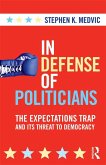 In Defense of Politicians (eBook, ePUB)