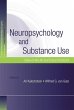 Neuropsychology and Substance Use... - Bild 1