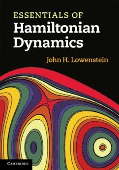 Essentials of Hamiltonian Dynamics (eBook, PDF) - Lowenstein, John H.