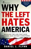 Why the Left Hates America (eBook, ePUB)