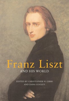 Franz Liszt and His World (eBook, ePUB) Franz Liszt and His World (eBook, ePUB)