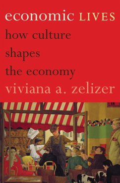 Economic Lives (eBook, ePUB) - Zelizer, Viviana A.