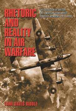 Rhetoric and Reality in Air Warfare (eBook, ePUB) - Biddle, Tami Davis