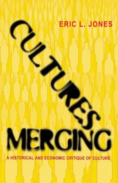 Cultures Merging (eBook, ePUB) - Jones, Eric L.
