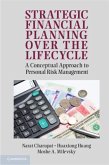 Strategic Financial Planning over the Lifecycle (eBook, PDF)