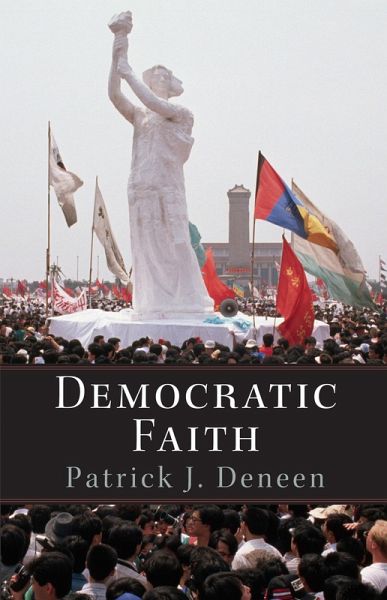 Democratic Faith (eBook, ePUB) Democratic Faith (eBook, ePUB)