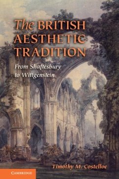 British Aesthetic Tradition (eBook, PDF) - Costelloe, Timothy M.