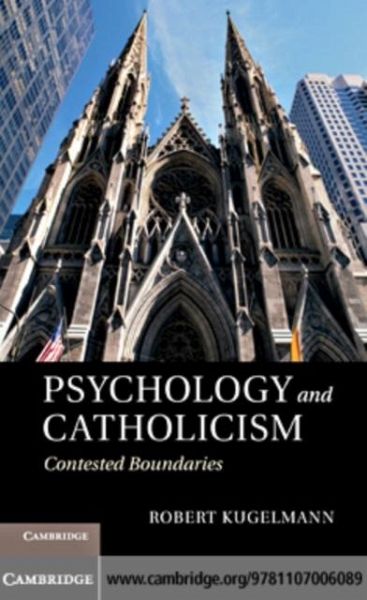 Psychology and Catholicism (eBook, PDF) Psychology and Catholicism (eBook, PDF)