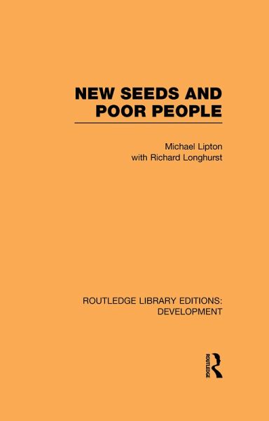 New Seeds and Poor People (eBook, PDF) New Seeds and Poor People (eBook, PDF)