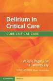 Delirium in Critical Care (eBook, PDF)