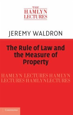 Rule of Law and the Measure of Property (eBook, PDF) - Waldron, Jeremy