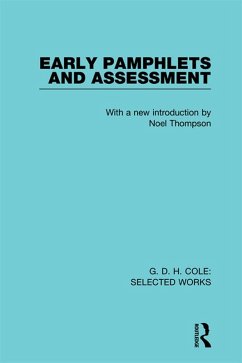 G. D. H. Cole: Early Pamphlets & Assessment (RLE Cole) (eBook, ePUB)