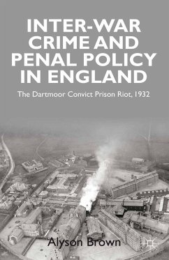 Inter-war Penal Policy and Crime in England (eBook, PDF)