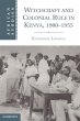 Witchcraft and Colonial Rule in Kenya,... - Bild 1