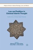 Law and Tradition in Classical Islamic Thought (eBook, PDF)