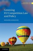 Greening EU Competition Law and Policy (eBook, PDF)