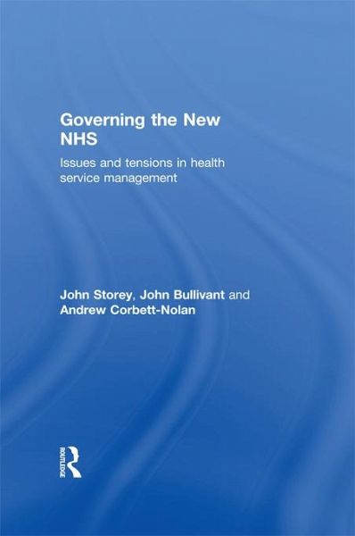 Governing the New NHS (eBook, ePUB)