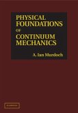 Physical Foundations of Continuum Mechanics (eBook, PDF)