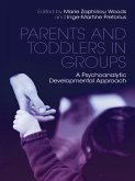 Parents and Toddlers in Groups (eBook, ePUB)