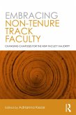 Embracing Non-Tenure Track Faculty (eBook, ePUB)