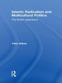 Islamic Radicalism and Multicultural Politics (eBook, ePUB)