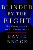 Blinded by the Right (eBook, ePUB)