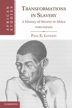 Transformations in Slavery (eBook, PDF) - Lovejoy, Paul E.