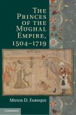 Princes of the Mughal Empire, 1504-1719 (eBook, PDF)