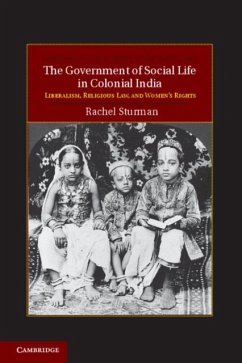 Government of Social Life in Colonial India (eBook, PDF) - Sturman, Rachel