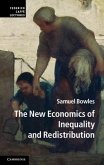 New Economics of Inequality and Redistribution (eBook, PDF) New Economics of Inequality and Redistribution (eBook, PDF)