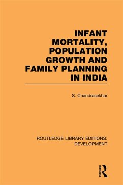 Cover Infant Mortality, Population Growth and Family Planning in India (eBook, PDF)